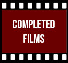 Completed Films